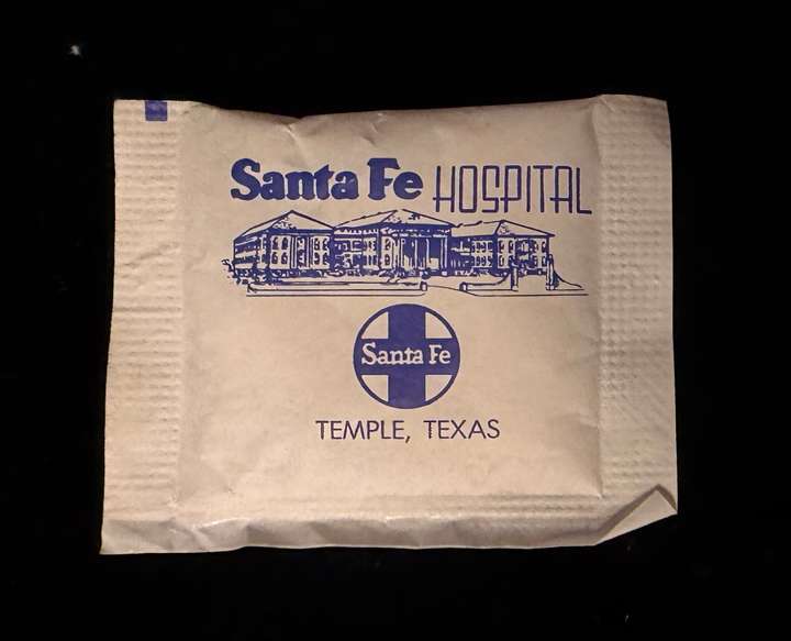 The Santa Fe Hospital in Temple even had its own custom sugar packets!